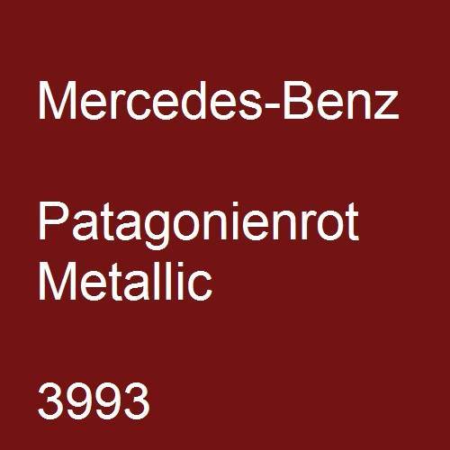 Mercedes-Benz, Patagonienrot Metallic, 3993.